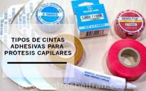 Tipos de cintas adhesivas para prótesis capilares