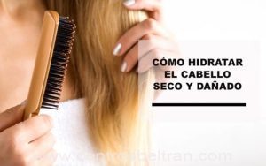 Cómo hidratar el cabello seco y dañado